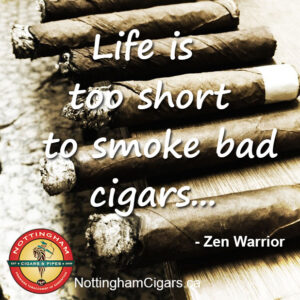 cigar quote life is short